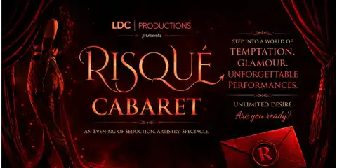RISQUE - Cabaret Show