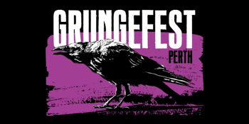 GRUNGEFEST PERTH | The 90's Alternative