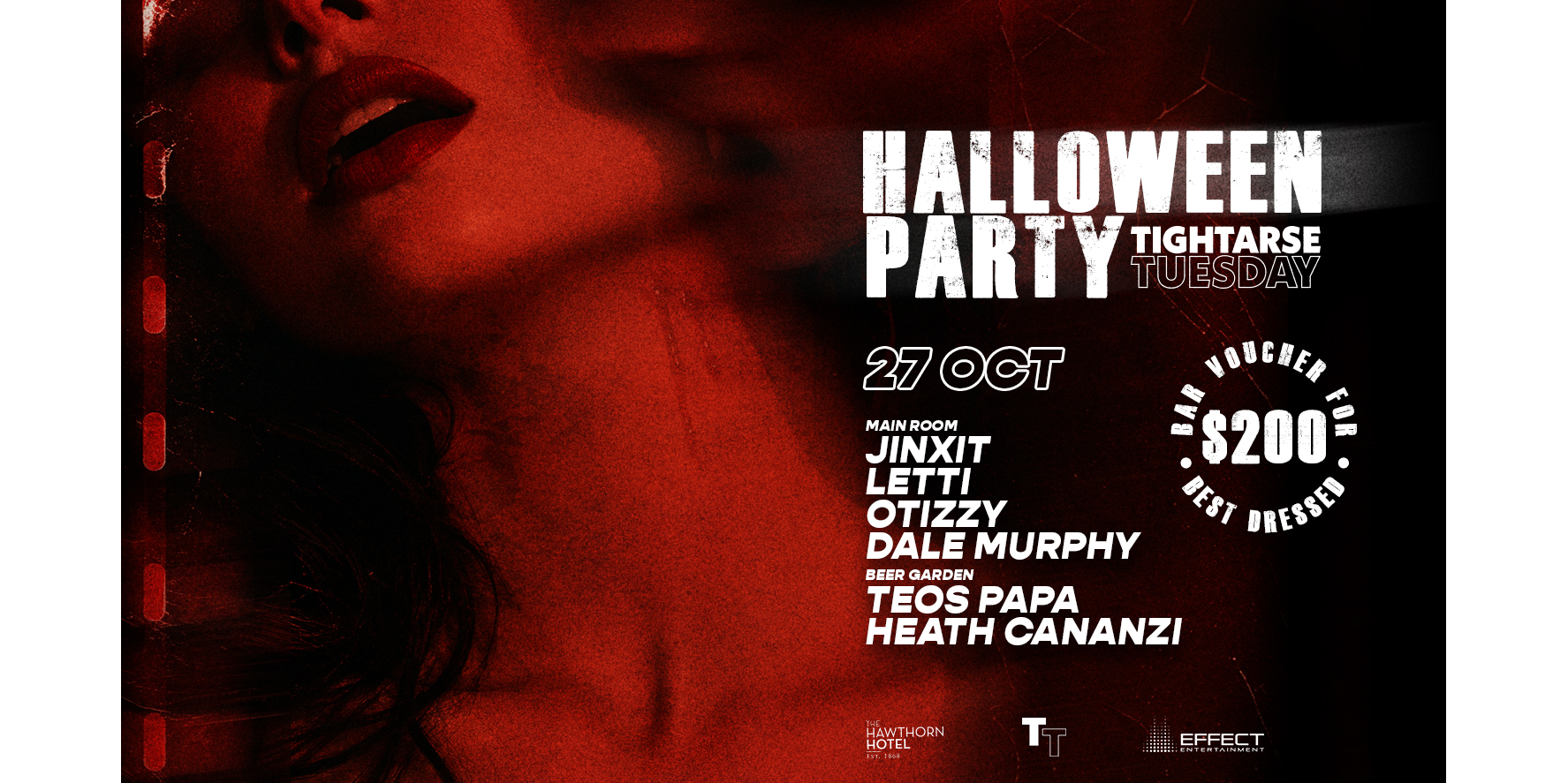 Tightarse Tuesdays @ The Hawthorn VIP