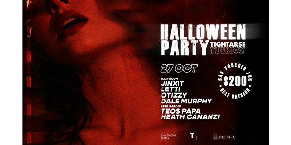 Tightarse Tuesdays @ The Hawthorn VIP live at Tower Hotel, Hawthorn East - Concert poster