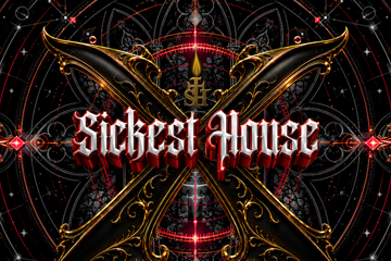 Sickiest House - Takeover