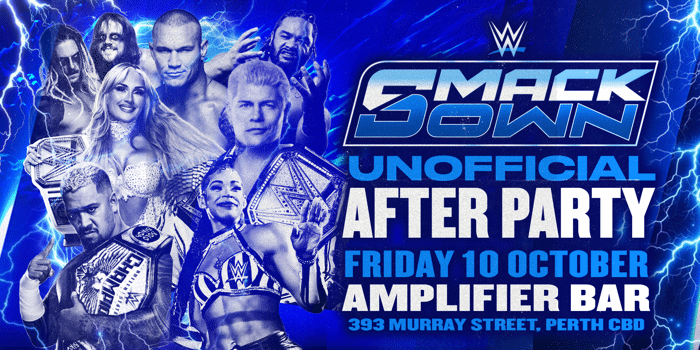  WWE SMACKDOWN AFTER PARTY PERTH 