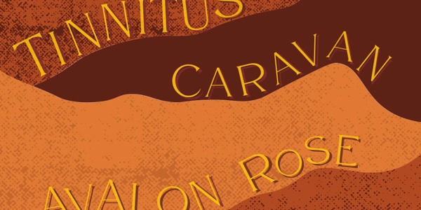 Live At Crowbar: Tinnitus + Caravan + Avalon Rose live at Crowbar Sydney - Concert poster