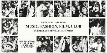 Music, Fashion, Film party: Charli XCX Appreciation Night - Brisbane
