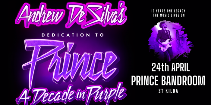 Andrew De Silvas Dedication to Prince  A Decade in Purple