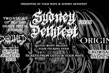 SYDNEY DETHFEST 2026 FEATURING EXHUMED AND ORIGIN