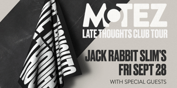 Motez 'Late Thoughts' Club Tour
