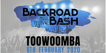 Backroad Bash Music Festival - Toowoomba