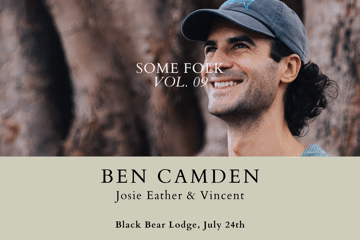 Some Folk with Ben Camden, Josie Eather & vincent