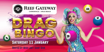 Drag Queen Bingo - Reef Gateway Hotel Airlie