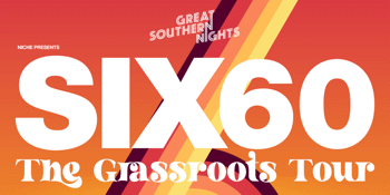 Great Southern Nights Presents SIX60