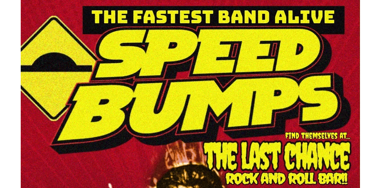 SPEED BUMPS & JUNKYARD WIZARDS