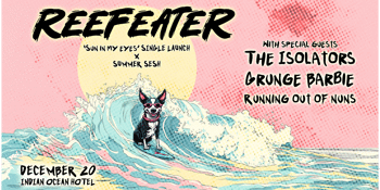 REEFEATER - Single Launch x Summer Sesh