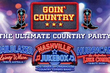 Goin' Country - The Ultimate Country Party Featuring HURRICANE The Australian Luke Combs Tribute Show + Trail Blazer - The Lainey Wilson Tribute + The Nashville Jukebox Party Band