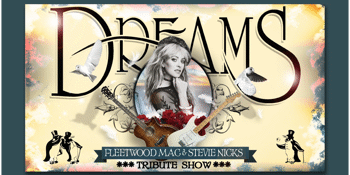 Dreams - Fleetwood Mac & Stevie Nicks Tribute