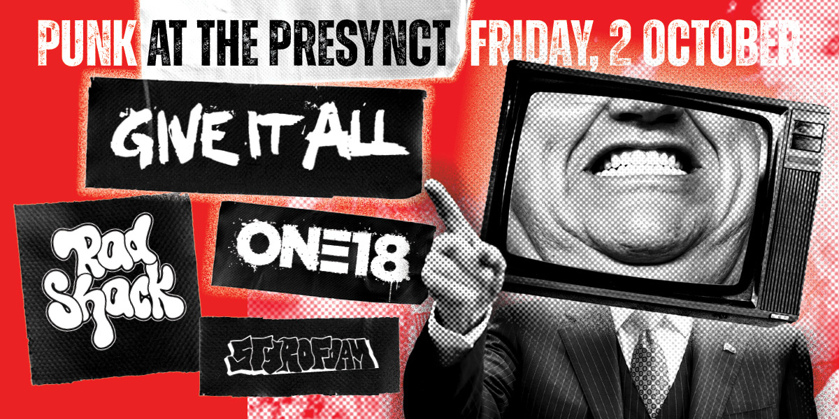 Punk at The Presynct