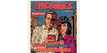 The Meanies - Better Late Than Never