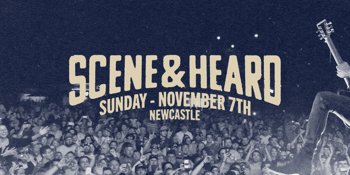 Scene & Heard Festival 2021