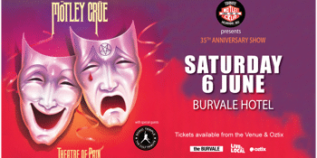 CANCELLED - Motley Crue Tribute :- Looks that Kill | Theatre of Pain Show