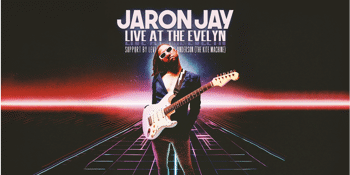 Jaron Jay Live at The Evelyn