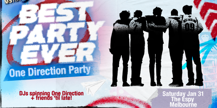 Best Party Ever: One Direction Party - Melbourne