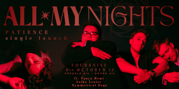 Patience Single Launch - All My Nights