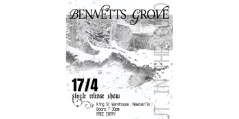 Bennetts Grove - 'Out In The Cold' Single Release Tour