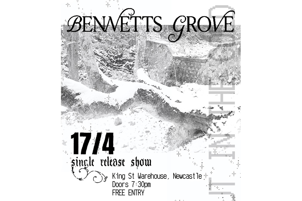 Bennetts Grove - 'Out In The Cold' Single Release Tour