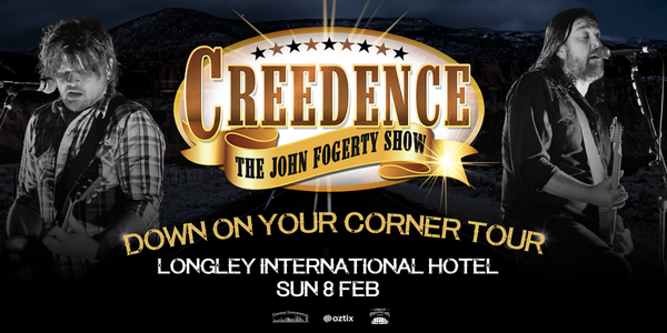 Creedence The John Fogerty Show @ Longley International poster