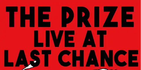 The Prize w/ Cujo and IUD at LAST CHANCE ROCK N' ROLL BAR