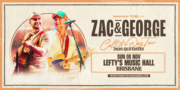 Zac & George Call It A Day Tour live at The Fortitude Music Hall - Concert poster