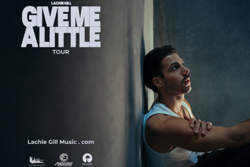 Lachie Gill - Give Me A Little Tour