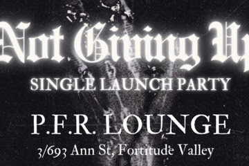 'Not Giving Up' Single Launch Party