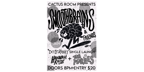 Smooth Brains - 'Do It Right' Single Launch poster