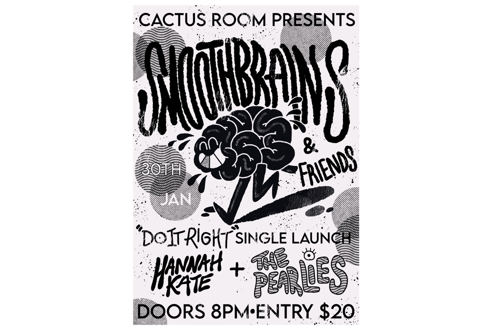 Smooth Brains - 'Do It Right' Single Launch