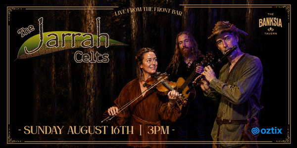 The Jarrah Celts - Live from the Front Bar