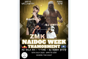 NAIDOC Show Ft Justin Wellington - BUDDA BUX$- AeeDeeO - ZMK