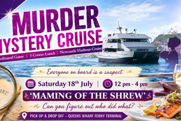 Murder Mystery Cruise | 3 Course Lunch | Newcastle Harbour