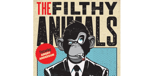 Event image for The Filthy Animals • Angry Anderson