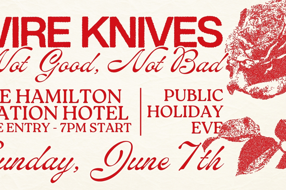 WIRE KNIVES |FREE ENTRY SHOW