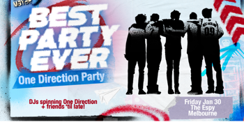 Best Party Ever: One Direction Party - Melbourne