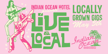 Live & Local: May 5 ☆