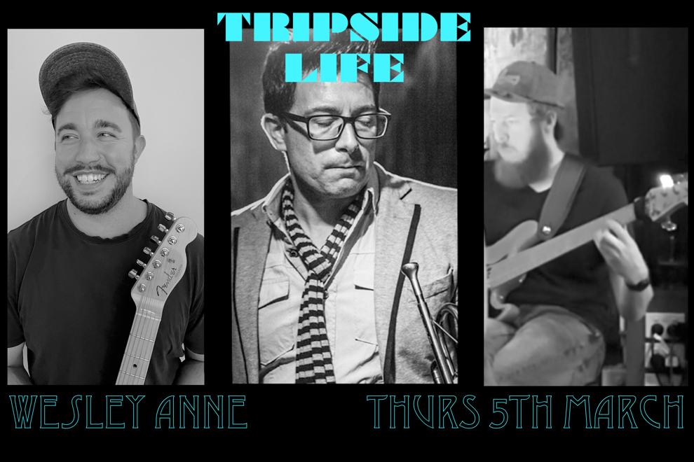 Tripside Life **FREE ENTRY FRONT BAR GIG**