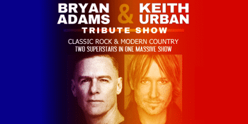 The Bryan Adams & Keith Urban Show