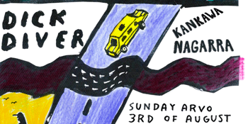 Dick Diver, Kankawa Nagarra live at The Thornbury Theatre (All Ages)