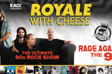 Royale With Cheese Rage Against The 90s The Ultimate 90's Rock Show
