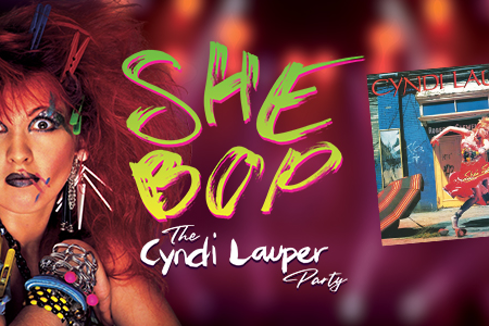 SHE BOP - The Cyndi Lauper Party