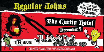 REGULAR JOHNS - QUEENS OF THE STONE AGE TRIBUTE SHOW