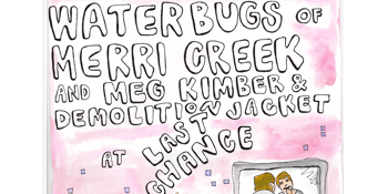 Water Bugs of Merri Creek @ The Last Chance