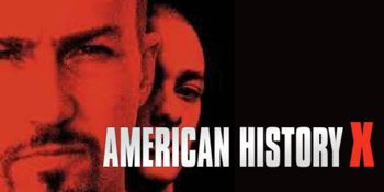 AMERICAN HISTORY X (MA 15+) Presented in 35mm